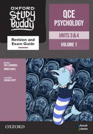 Oxford Study Buddy QCE Psychology Units 3&4 Revision And Exam Guide by Joey Saunders and Amrita Moss