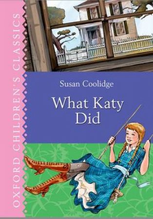 What Katy Did by Susan Coolidge