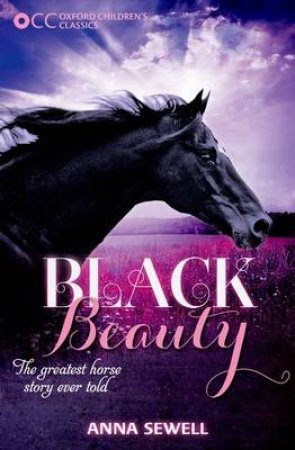 Black Beauty by Anna Sewell