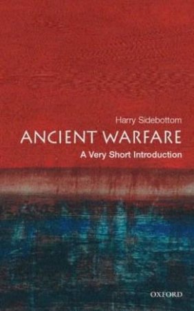 Ancient Warfare by Harry Sidebottom