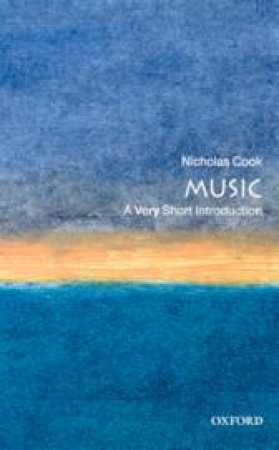 Music: A Very Short Introduction by Nicholas Cook