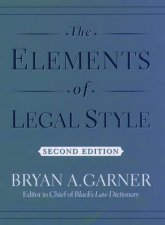 The Elements of Legal Style