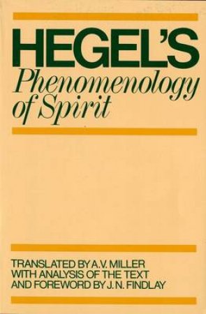 Phenomenology of Spirit by Georg Wilhelm Friedrich Hegel