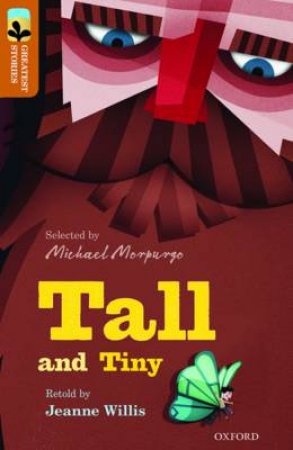 Tall and Tiny by Jeanne Willis