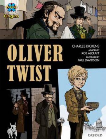 Oliver Twist by Charles Dickens