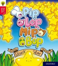 Pip Lop Mip Bop and the Stuck Star