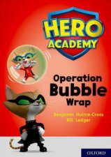 Hero Academy Oxford Level 10 White Book Band Operation Bubble Wrap