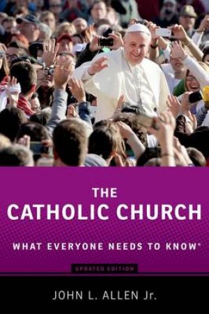 The Catholic Church by John L. Allen