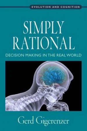 Simply Rational by Gerd Gigerenzer