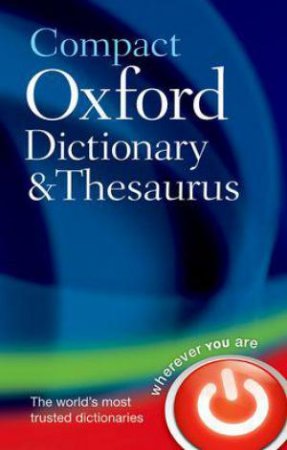 Compact Oxford Dictionary & Thesaurus by Oxford Languages