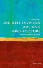 Ancient Egyptian Art and Architecture A Very Short Introduction