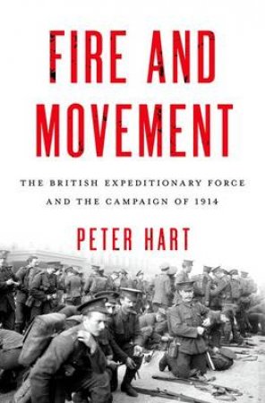 Fire and Movement by Peter Hart