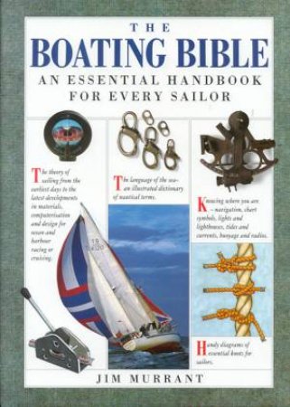 The Boating Bible by Jim Murrant