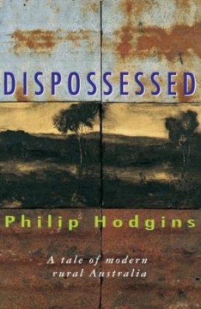 Dispossessed by Philip Hodgins