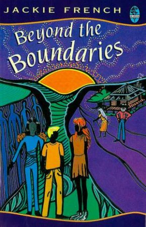 Beyond The Boundaries by Jackie French