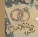 Our Wedding A Journal