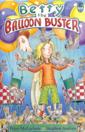 Young Bluegum: Betty The Balloon Buster by Peter McFarlane