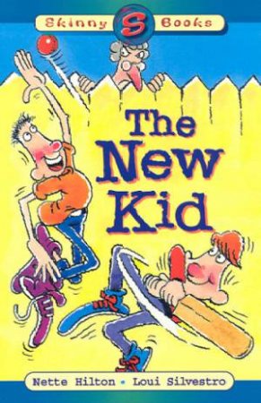 Skinny Books: The New Kid by Nette Hilton