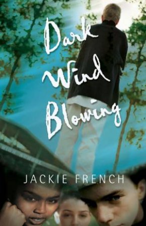 Dark Wind Blowing by Jackie French