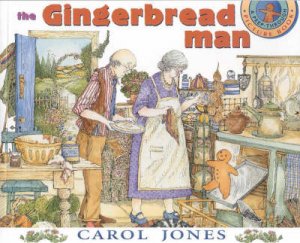 The Gingerbread Man by Carol Jones