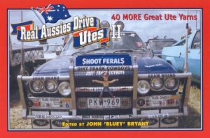 Real Aussies Drive Utes II by John Bryant