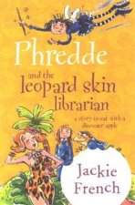 Phredde And The Leopard Skin Librarian