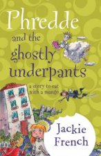 Phredde And The Ghostly Underpants