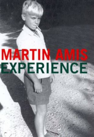 Experience by Martin Amis