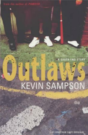 Outlaws by Kevin Sampson