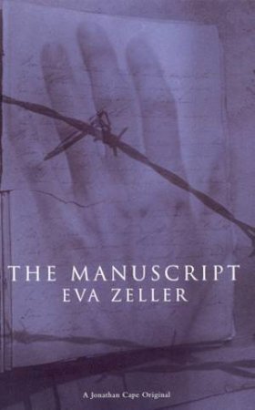 The Manuscript by Eva Zeller