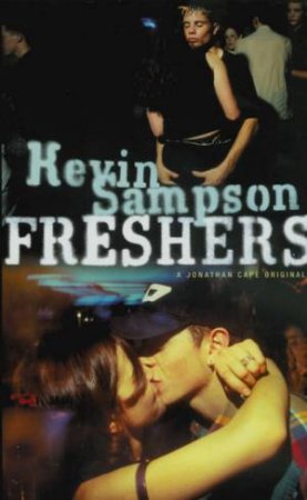 Freshers by Kevin Sampson