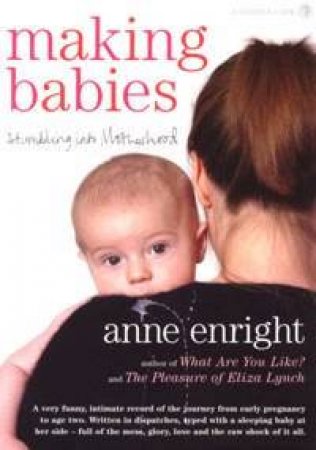 Making Babies by Anne Enright