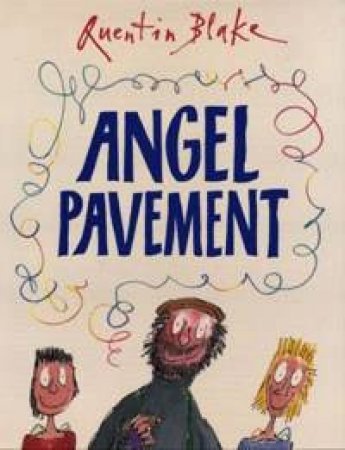 Angel Pavement by Quentin Blake