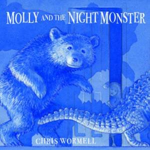 Molly And The Night Monster by Chris Wormell