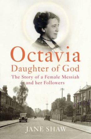 Octavia: Daughter of God by Jane Shaw