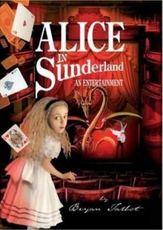 Alice In Sunderland by Bryan Talbot