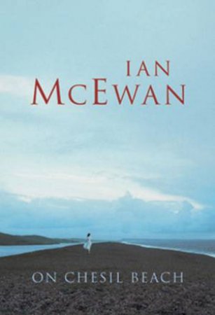 On Chesil Beach by Ian McEwan