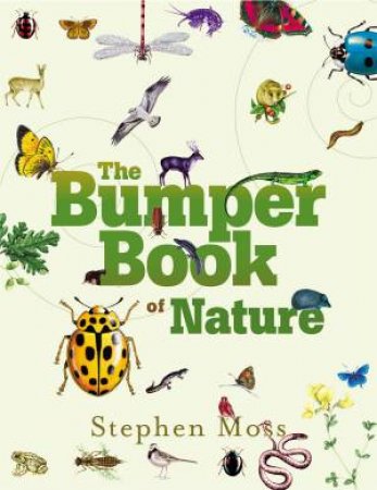 The Bumper Book Of Nature by Stephen Moss