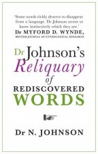 Dr Johnsons Reliquary Of Rediscovered Words