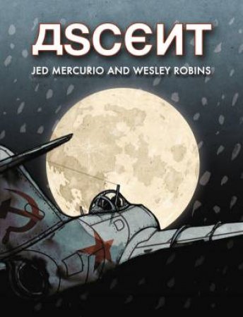 Ascent by Jed Mercurio