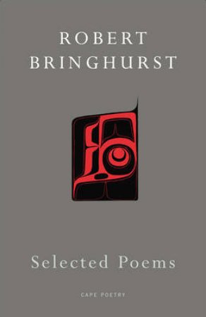 Selected Poems by Robe Bringhurst