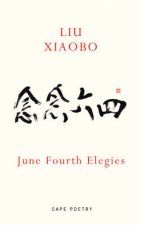 June Fourth Elegies