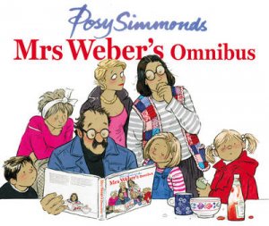 Mrs Weber's Omnibus by Posy Simmonds