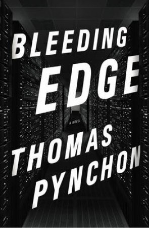 Bleeding Edge by Thomas Pynchon