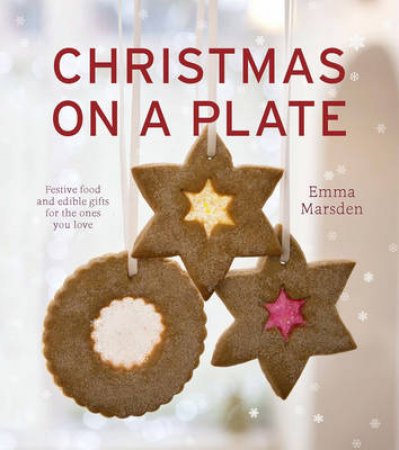 Christmas on a Plate by Emma Marsden