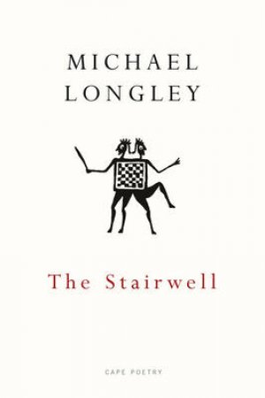 The Stairwell by Michael Longley