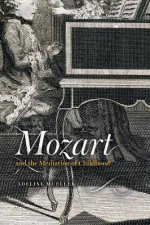 Mozart And The Mediation Of Childhood