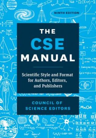 The CSE Manual by Council of Science Editors