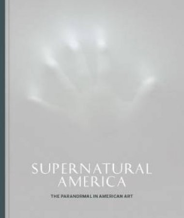 Supernatural America by Robert Cozzolino