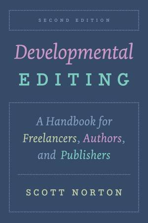 Developmental Editing by Scott Norton